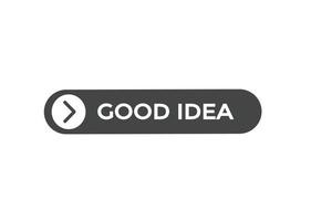 good idea vectors.sign label bubble speech good idea vector