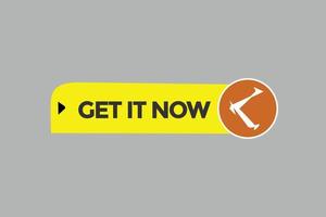 get it now vectors.sign label bubble speech get it now vector