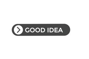 good idea vectors.sign label bubble speech good idea vector