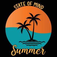 Summer state of mind t-shirt design vector
