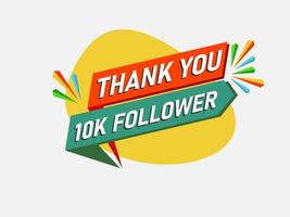 gracias usted 10 k seguidores tarjeta. imagen para social redes web usuario celebra grande número de suscriptores o seguidores vector