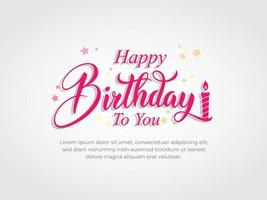 Happy Birthday. Beautiful greeting card poster with calligraphy black text with candle. Hand drawn, design elements. Handwritten modern brush lettering on a white background isolated vector. vector