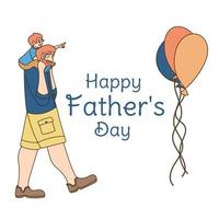 Happy Father s day greeting card. Dad holds son on his shoulders. Cheerful cartoon characters. Vector illustration