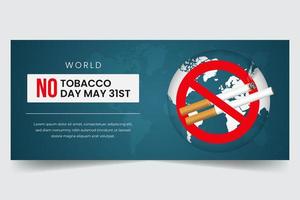 World No Tobacco Day May 31st with cigarettes forbidden sign and globe illustration banner design vector