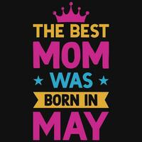 Mother's day typography tshirt design vector design