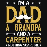 Carpenter dad typographic tshirt design vector