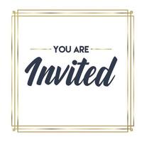 You're invited. Calligraphy text with elegant golden frame. Hand drawn style vector lettering. Design for greeting cards, and invitations.