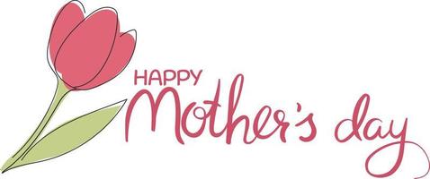 Happy Mothers Day. Lettering with hand drawn tulip. Decoration for a greeting card. Handwriting. Vector art