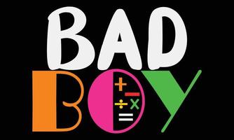 Cool Boy, Bad Boy, One Cool Boy, Kids T-shirts Design. vector