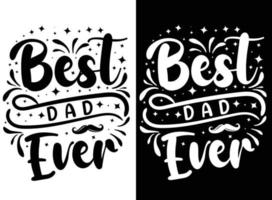 Father's day T-shirt design, Dad T Shirt Design Vector, Papa typography t-shirt, Dad decorative t-shirt, graphic illustration print t-shirt vector