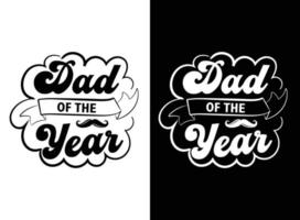 Father's day T-shirt design, Dad T Shirt Design Vector, Papa typography t-shirt, Dad decorative t-shirt, graphic illustration print t-shirt vector