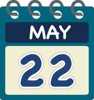 Flat icon calendar 22 of May. Date, day and month. Vector illustration . Blue teal green color banner. 22 May. 22nd of May.