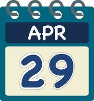 Flat icon calendar 29 of Apr. Date, day and month. Vector illustration . Blue teal green color banner. 29 Apr. 29th of Apr.