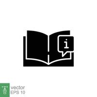 Book with information mark icon. Encyclopedia, catalogue, info and faq concept. Simple solid style. Black silhouette, glyph symbol. Vector illustration isolated on white background. EPS 10.