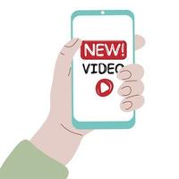 Hand holding mobile phone with new video and play button on screen vector