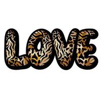 Love Text with tiger pattern. Trendy print with romantic slogan vector