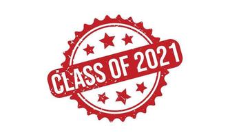 Class of 2021 Rubber Stamp. Class of 2021 Grunge Stamp Seal Vector Illustration