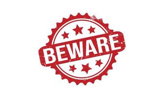 Beware Rubber Stamp. Red Beware Rubber Grunge Stamp Seal Vector Illustration