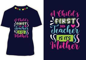 Happy Mothers Day T-shirt Design vector