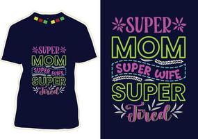 Happy Mothers Day T-shirt Design vector