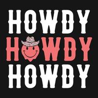 Western Howdy T-Shirt Design vector