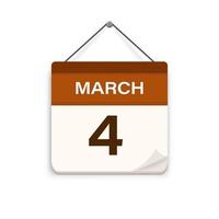 March 4, Calendar icon with shadow. Day, month. Meeting appointment time. Event schedule date. Flat vector illustration.