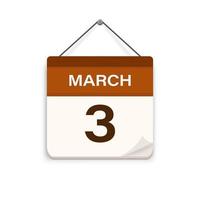 March 3, Calendar icon with shadow. Day, month. Meeting appointment time. Event schedule date. Flat vector illustration.