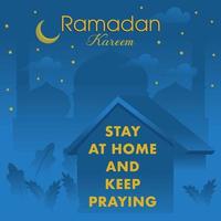 Illustration of a house with a mosque background at night. This illustration invites us to stay at home and keep praying on Ramadan. vector