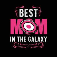 Mothers day funny quotes and lettering vector tshirt design