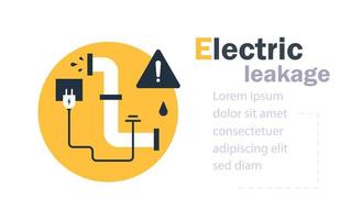 Electric leakage. Water drops into the outlets, causing a short circuit and damaged or dangerous. Three eye plug vector