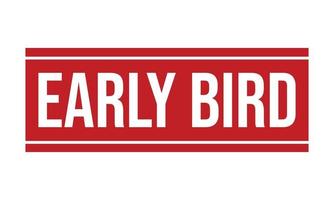 Early Bird Rubber Stamp. Early Bird Grunge Stamp Seal Vector Illustration