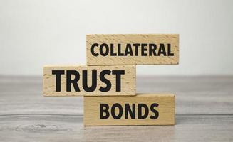 collateral trust bonds, business, financial concept. For business planning photo