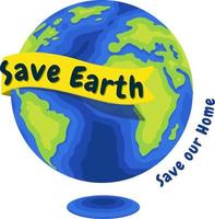 Save Earth Save our home vector