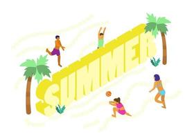 Isometric banner with people playing beach volley over the summer lettering. Summer activities. Beach scene. vector