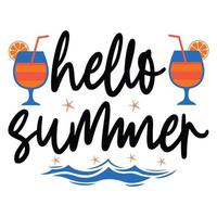 Hola verano t camisa ,verano tipografía t camisa diseño, verano citas diseño letras vector