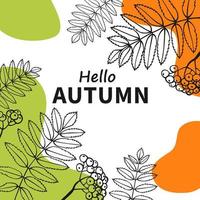 Beautiful poster with leaves and text. Autumn holidays cards. Hand drawn vector illustration.