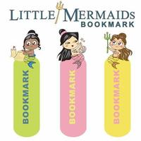 Vector set of bookmarks for children with cute Mermaids theme. Vertical layout cards templates. Colorful and cute stationery for kids.