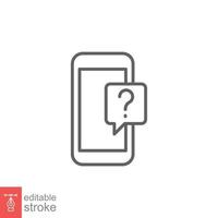 Phone question icon. Smartphone, question mark, speech bubbles, chat concept. Simple outline style. Thin line symbol. Vector illustration isolated on white background. Editable stroke EPS 10.