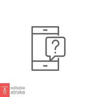 Phone question icon. Smartphone, question mark, speech bubbles, chat concept. Simple outline style. Thin line symbol. Vector illustration isolated on white background. Editable stroke EPS 10.