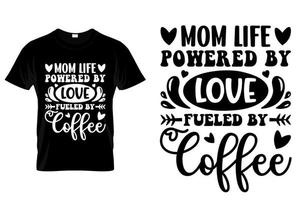 Typography Mom T-Shirt Design Vector Mother Day Quotes