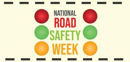 National Road safety week. Template for background, banner, card, poster. vector