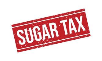 Sugar Tax Rubber Stamp. Sugar Tax Rubber Grunge Stamp Seal Vector Illustration