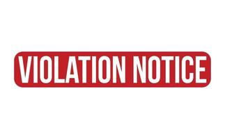 Violation Notice Rubber Stamp. Red Violation Notice Rubber Grunge Stamp Seal Vector Illustration - Vector