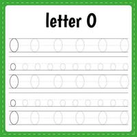 Writing letters. Tracing page. Practice sheet. Worksheet for kids. Learn alphabet. Letter O vector