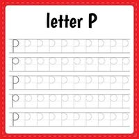 Writing letters. Tracing page. Practice sheet. Worksheet for kids. Learn alphabet. Letter P vector