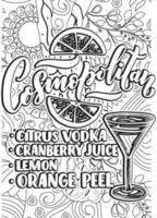 Cocktails Recipes Coloring Page, Cocktails Recipes Coloring Book design, motivational quotes coloring pages design. inspirational words coloring book design, anxiety relief coloring book for adults. vector