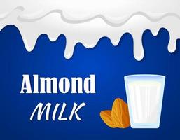 Realistic cartoon plant milk banner. Colorful almond milk vector illustration. Glass of milk, almond nuts and milk splash border on blue background.