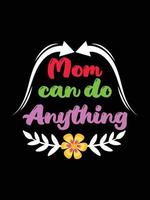 Colorful lettering mothers Day quote Happy mom shirt vector typography mommy loves t-shirt design