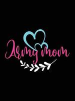 Colorful lettering mothers Day quote Happy mom shirt vector typography mommy loves t-shirt design