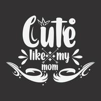 mothers day t shirt design for print vector